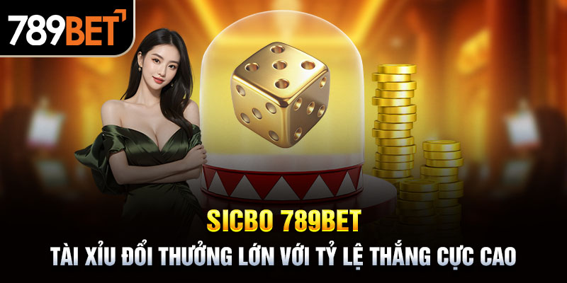 Sicbo 789BET