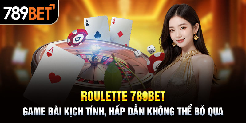 Roulette 789Bet